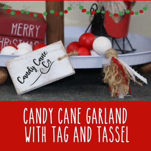 Christmas Garland DIY | Christmas Gift Ideas | Candy Cane Garland - Rustic Chic by Designs By Gaddis