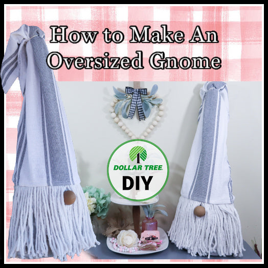 How to Make an Oversized Gnome Using a Dollar Tree Tomato Cage