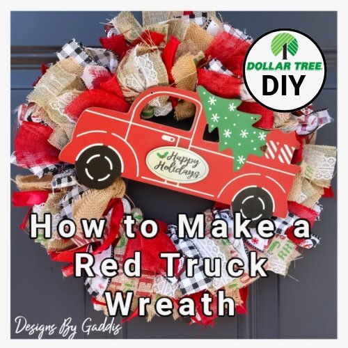 How to Make a Red Truck Christmas Ribbon Wreath | Dollar Tree DIY - Rustic Chic by Designs By Gaddis