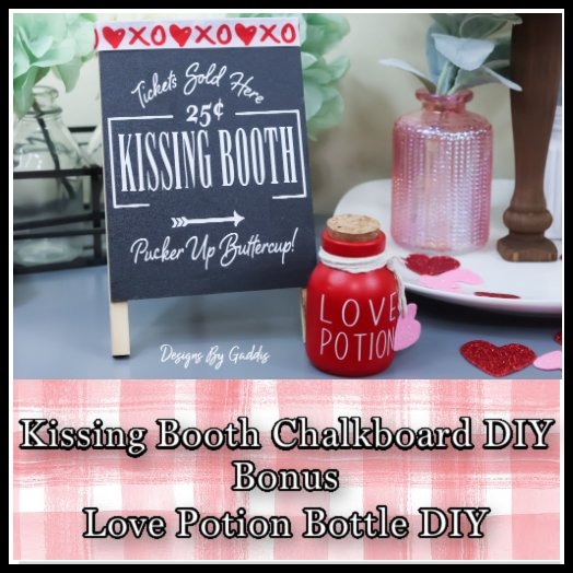 Kissing Booth Chalkboard Sign Valentines Day Decor | Designs By Gaddis