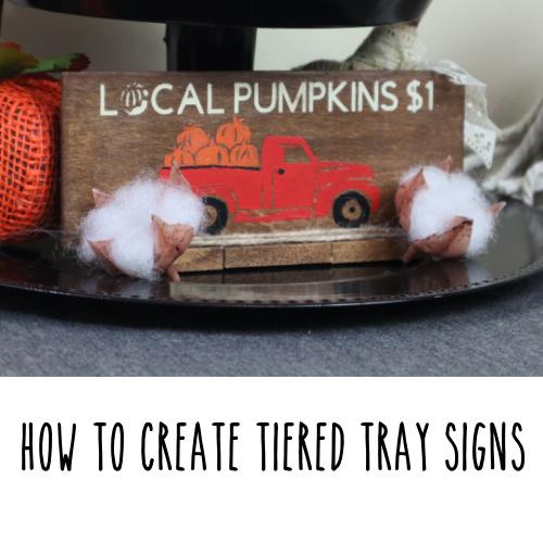 Local Pumpkins Mini Sign | Tiered Tray Sign Tutorial | Modern Farmhouse Fall Decor DIY - Rustic Chic by Designs By Gaddis