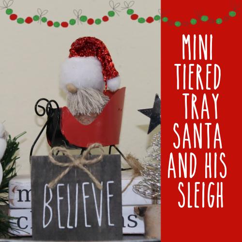 Santas Sleigh Tiered Tray Decor | Christmas Decor | Tiered Tray DIY | Designs By Gaddis