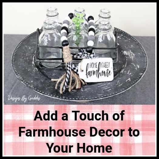 Simple Way to Add a Touch of Farmhouse Decor to Your Home - Rustic Chic by Designs By Gaddis