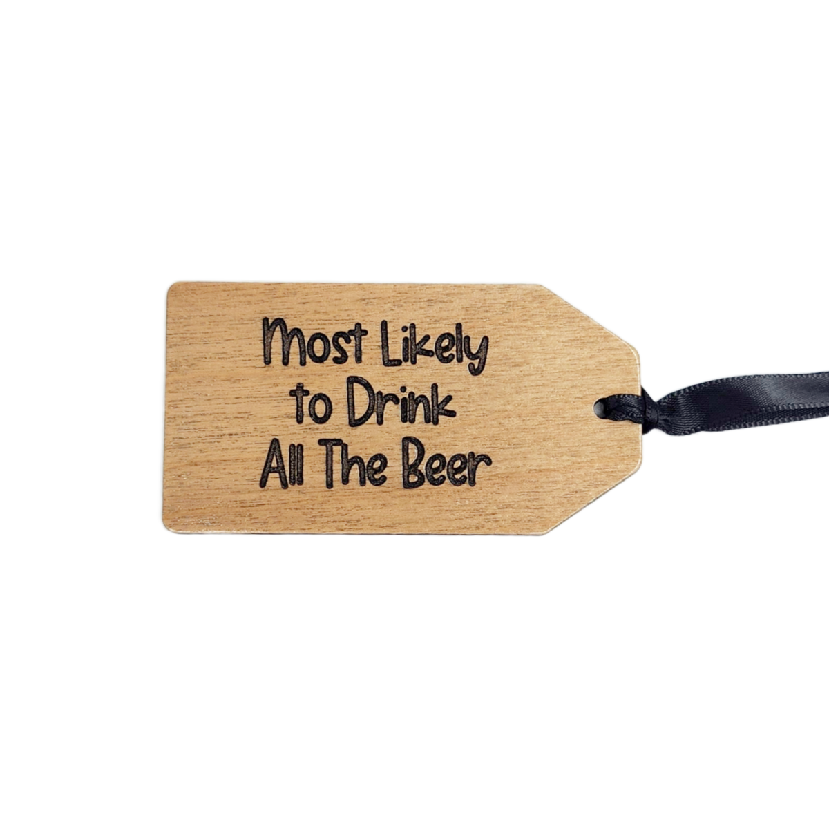Funny "Most Likely" Wood Gift/Stocking Tags